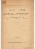 Hajós György,Vidor Győző - Géptani alapismeretek III. évf. délelőtti ipar szak és IV. évf. esti-levelező ipar szak számára