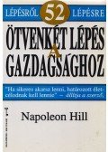 Hill, Napoleon - Ötvenkét lépés a gazdagsághoz