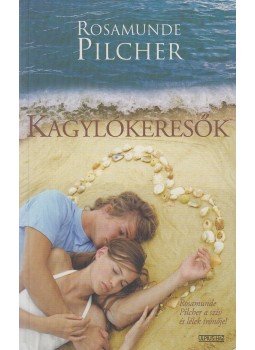 Rosamunde Pilcher - Kagylókeresők Rosamunde Pilcher - Kagylókeresők, Budapest 2009 antikvár könyv