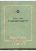 Oroszi András,Regős János - Általános növénytermesztés