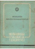 Bessenyei Zoltán,Csizmadia István - Részletes növénytermesztéstan