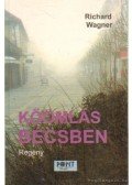 Wagner Richárd - Kőomlás Bécsben