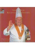 Benke László - Laci bácsi receptgyűjteményéből