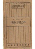 Lévay Ede dr. - Fizikai példatár