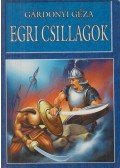 Gárdonyi Géza - Egri csillagok