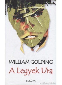 William Golding - A Legyek Ura William Golding - A Legyek Ura, Budapest 2004 antikvár könyv