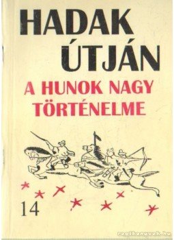 Sándor József-László - Hadak útján 14. sz. füzet Sándor József-László - Hadak útján 14. sz. füzet, Székelyudvarhely 1997 antikvár könyv