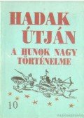 Sándor József-László - Hadak útján 10. sz. füzet