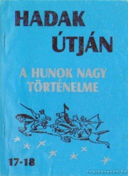 Sándor József-László - Hadak útján 17-18. sz. füzet Sándor József-László - Hadak útján 17-18. sz. füzet, Székelyudvarhely 1999 antikvár könyv