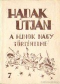 Sándor József-László - Hadak útján 7. sz. füzet