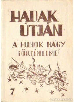 Sándor József-László - Hadak útján 7. sz. füzet Sándor József-László - Hadak útján 7. sz. füzet, Budapest 1993 antikvár könyv