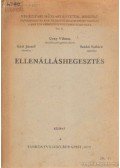 Gáti József,Uray Vilmos,Szabó Szilárd - Ellenálláshegesztés