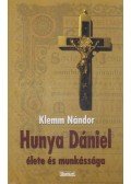 Klemm Nándor - Hunya Dániel élete és munkássága