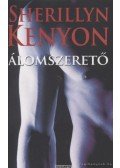 Sherrilyn Kenyon - Álomszerető