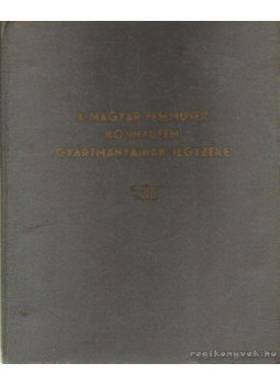  - A magyar fémművek könnyűfém gyártmányainak jegyzéke II. kötet 2. rész, Budapest 1966 antikvár könyv