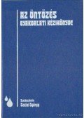 Szalai György - Az öntözés gyakorlati kézikönyve