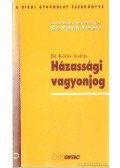Dr. Kőrös András - Házassági vagyonjog