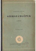 Kazinczy László - Szerszámgépek