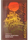 Egresits Ferenc,Kovátsné Németh Mária - Mélység és magasság