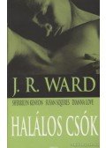 Love, Dianna,Squires, Susan,Sherrilyn Kenyon,J. R. Ward - Halálos csók