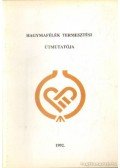 Dr. Hajdú József (szerk.) - Hagymafélék termesztési útmutatója