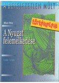 Bihari Péter - A Nyugat felemelkedése 1450-1789