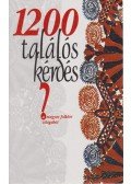 Mózes István Miklós - 1200 találós kérdés a magyar folklór világából