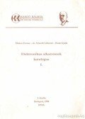 Molnár Ferenc,Zsom Gyula,Dr. Németh Gáborné - Elekronikus alkatrészek katalógus I.