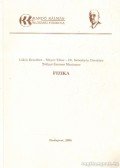 Mayer Tibor,Lökös Erzsébet,Dr. Sebestyén Dorottya,Tóthné Szemes Marianne - Fizika