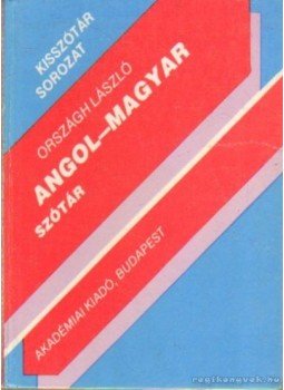 Országh László - Angol-magyar szótár Országh László - Angol-magyar szótár, Budapest 1994 antikvár könyv