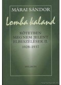 Márai Sándor - Lomha kaland