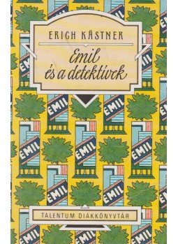 Erich Kästner - Emil és a detektívek Erich Kästner - Emil és a detektívek, Budapest 1997 antikvár könyv