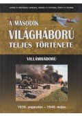 Balogh Zsolt,Ferwagner Ákos,Miszlay Zsolt,Prantner Zoltán,Szirtes Krisztián,Zámodits Attila - A második világháború teljes története 1.