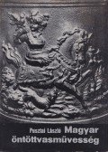 Pusztai László - Magyar öntöttvasművesség