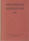 Deme László,Fábián Pál - Helyesírási kéziszótár