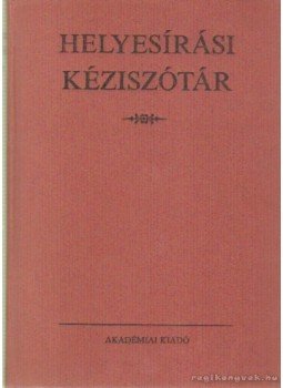 Deme László, Fábián Pál - Helyesírási kéziszótár Deme László, Fábián Pál - Helyesírási kéziszótár, Budapest 1991 antikvár könyv