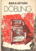 Baka István - Döbling