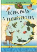 Kiss Bitay Éva - Körforgás a természetben