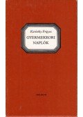 Karinthy Frigyes - Gyermekkori naplók