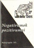 Gyökössy Endre - Negatívumok pozitívumai