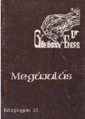 Gyökössy Endre - Megújulás