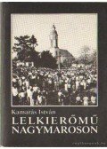 Kamarás István - Lelkierőmű Nagymaroson