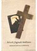 Kulics Ágnes,Tölgyesi Ágnes - ...kövek fognak kiáltani...