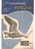 Surányi Éva szerk. - A madarak repülése 1967/2