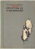 Kovács György - Krisztina és a halálraítélt