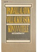 Puskás Julianna,Katona József,Nagy János,Lukács Lajos,Bíró Tibor,Dolesch Ferenc,Dudás Jánosné - Iparvállalatok, vállalkozások könyvvitele