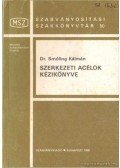 Dr. Smóling Kálmán - Szerkezeti acélok kézikönyve