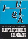 Meluzin, Hubert,Hajach, Thomas,Bernáth, Jozef - Elektrotechnikai számítások
