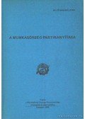 Nagy Sándor - A munkásőrség pártirányítása