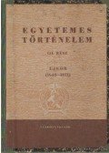 Bellér Béla - Egyetemes történelem III. rész újkor( 1642-1871)